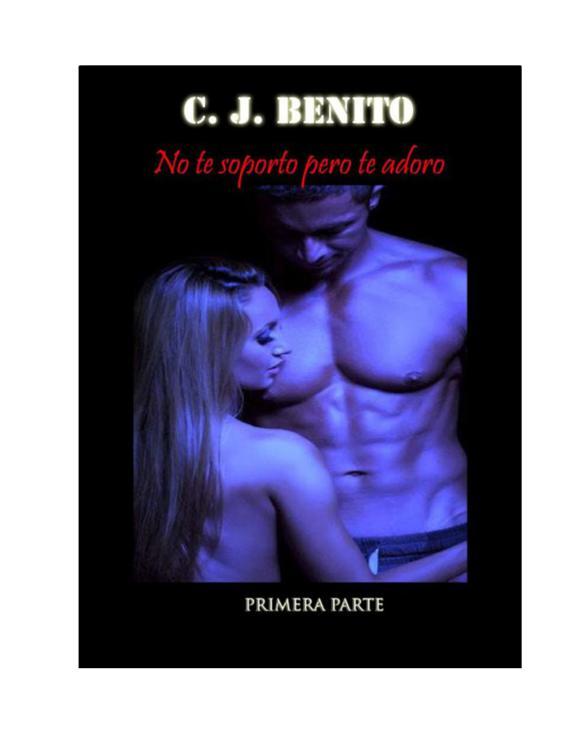 Portada de No te soporto pero te adoro parte 1